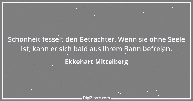 Zitat von Ekkehart Mittelberg 74