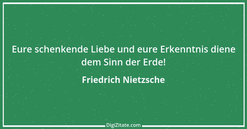 Zitat von Friedrich Nietzsche 979