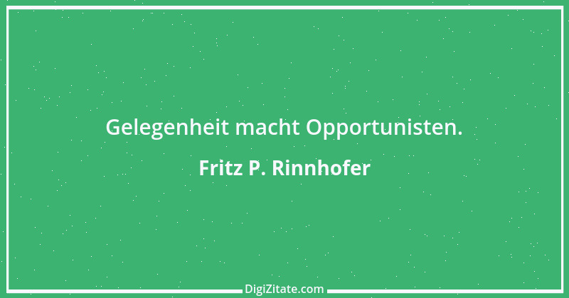 Zitat von Fritz P. Rinnhofer 289