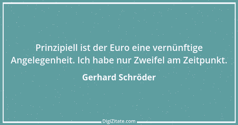 Zitat von Gerhard Schröder 165