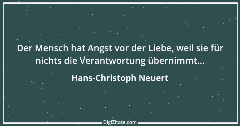 Zitat von Hans-Christoph Neuert 36