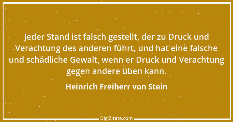 Zitat von Heinrich Freiherr von Stein 19