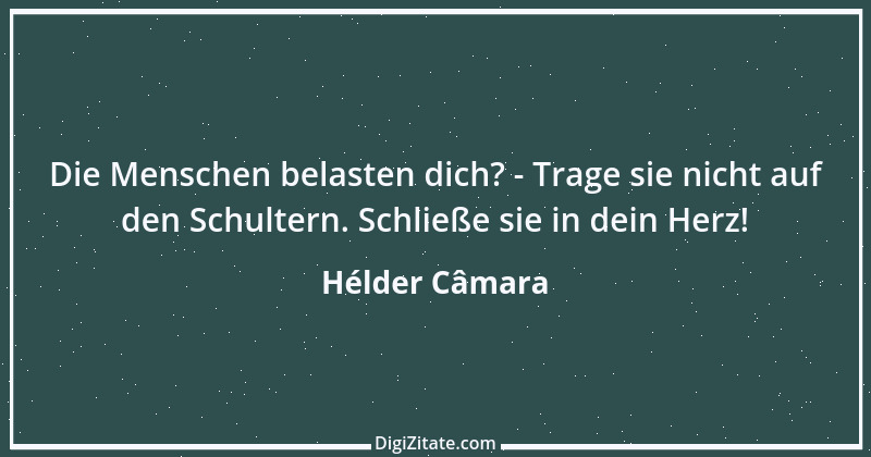 Zitat von Hélder Câmara 2