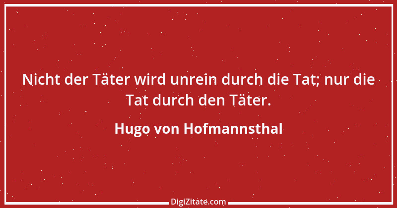 Zitat von Hugo von Hofmannsthal 181