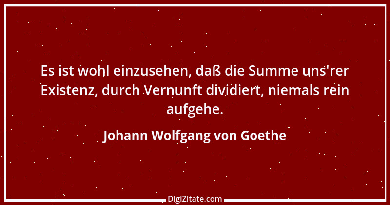 Zitat von Johann Wolfgang von Goethe 4042