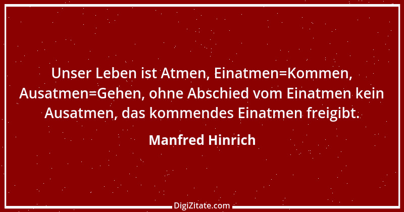 Zitat von Manfred Hinrich 1216