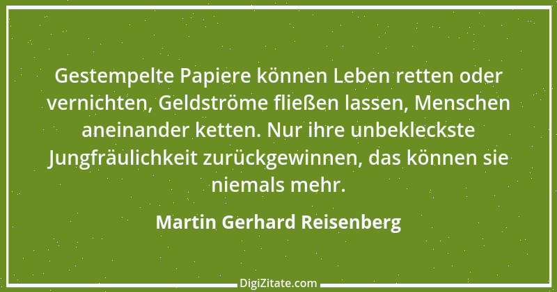 Zitat von Martin Gerhard Reisenberg 357