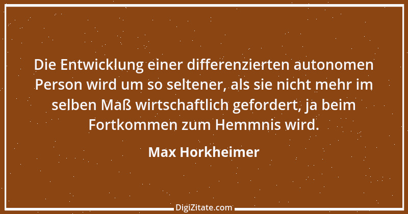 Zitat von Max Horkheimer 7