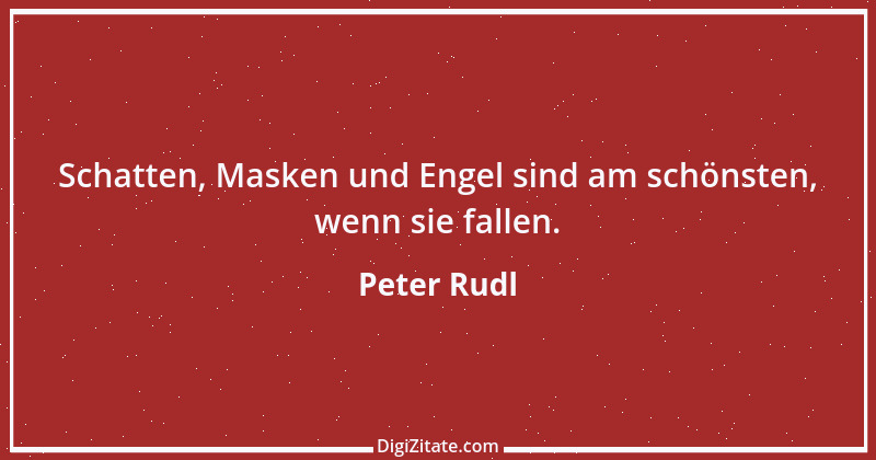 Zitat von Peter Rudl 1316