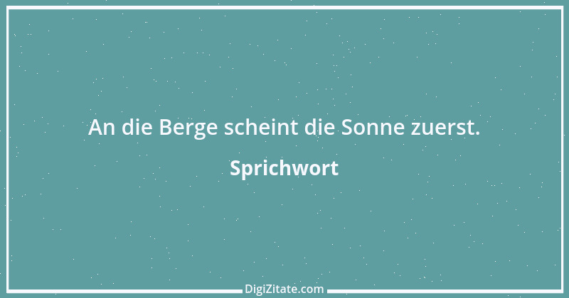 Zitat von Sprichwort 34