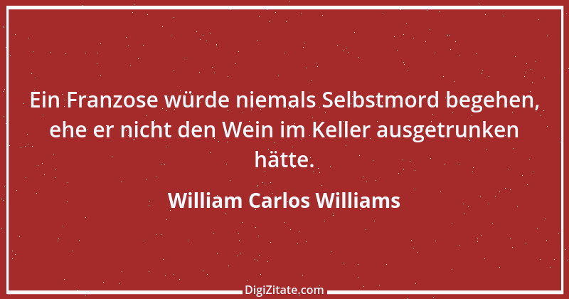 Zitat von William Carlos Williams 1