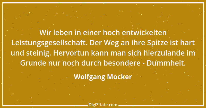 Zitat von Wolfgang Mocker 63