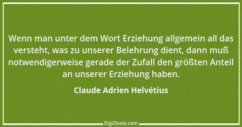 Zitat von Claude Adrien Helvétius 113