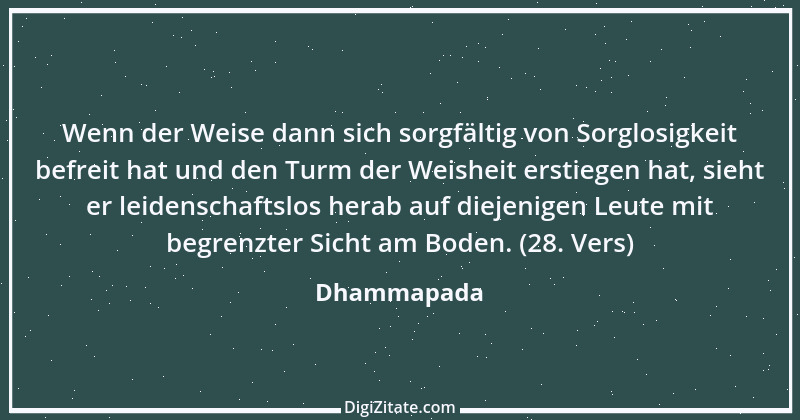 Zitat von Dhammapada 37