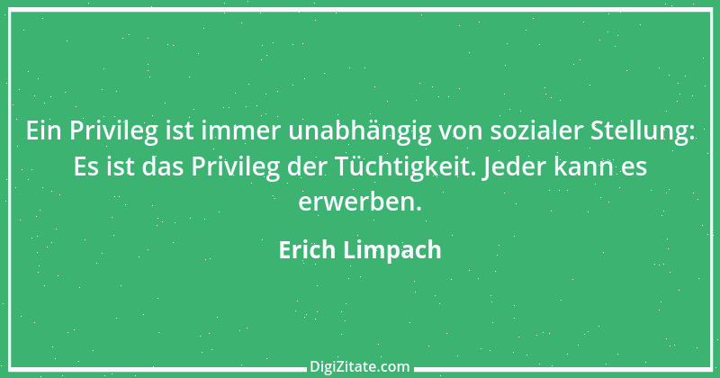 Zitat von Erich Limpach 202