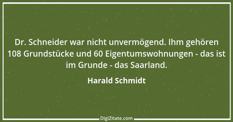 Zitat von Harald Schmidt 361