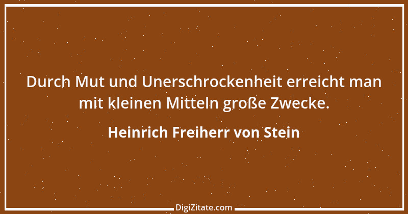 Zitat von Heinrich Freiherr von Stein 20