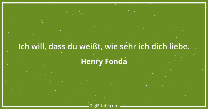 Zitat von Henry Fonda 3