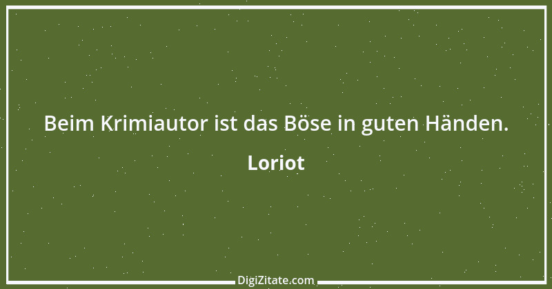 Zitat von Loriot 31