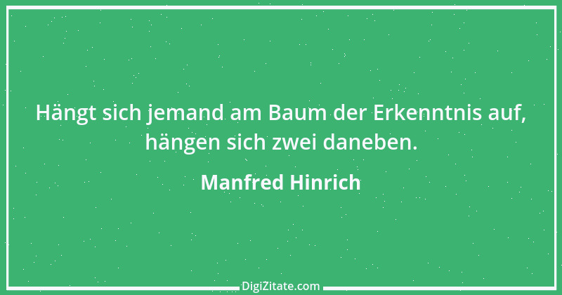 Zitat von Manfred Hinrich 1217