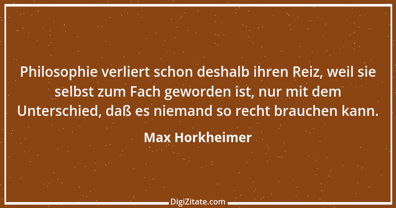 Zitat von Max Horkheimer 8