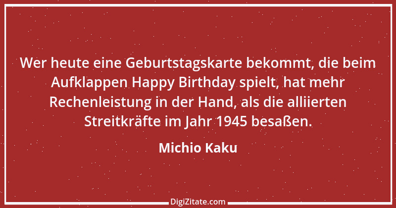 Zitat von Michio Kaku 1