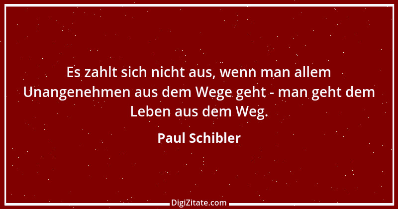 Zitat von Paul Schibler 37