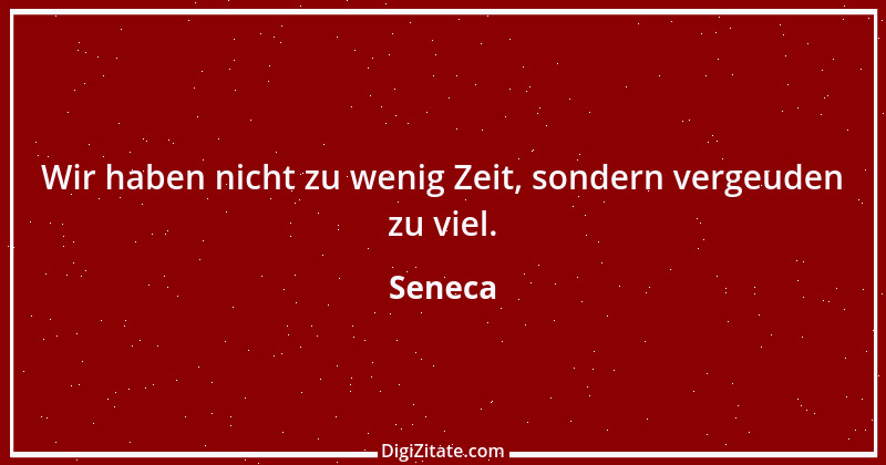 Zitat von Seneca 179