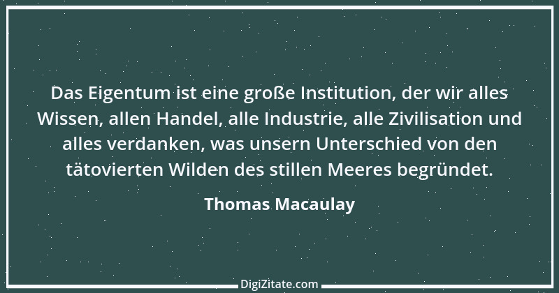 Zitat von Thomas Macaulay 26