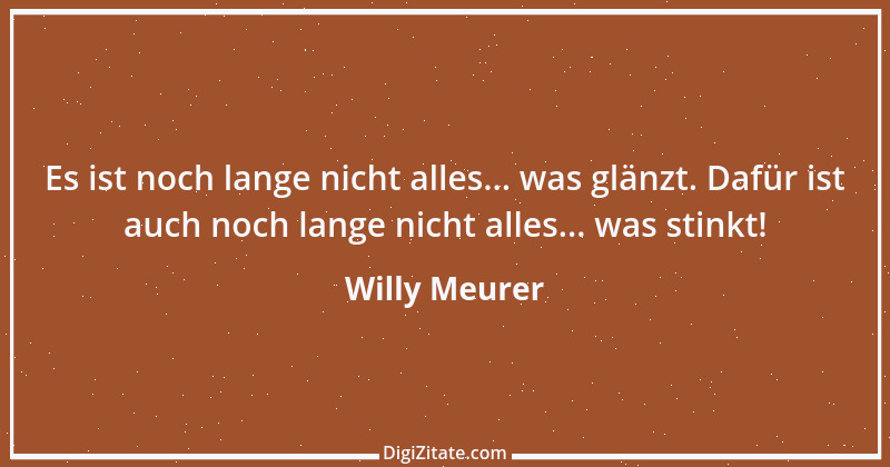 Zitat von Willy Meurer 1344