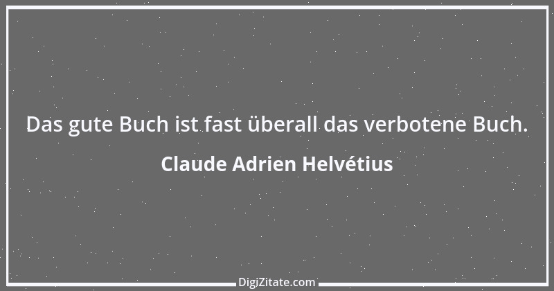 Zitat von Claude Adrien Helvétius 114