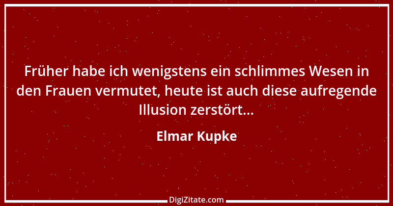 Zitat von Elmar Kupke 374