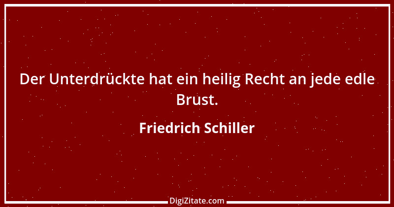 Zitat von Friedrich Schiller 561