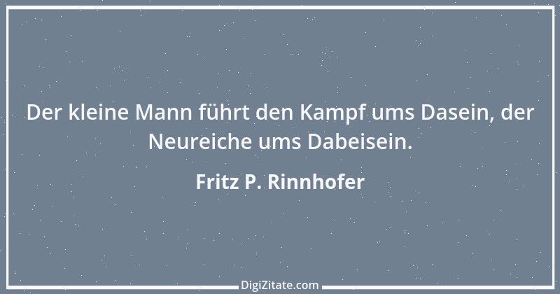 Zitat von Fritz P. Rinnhofer 291