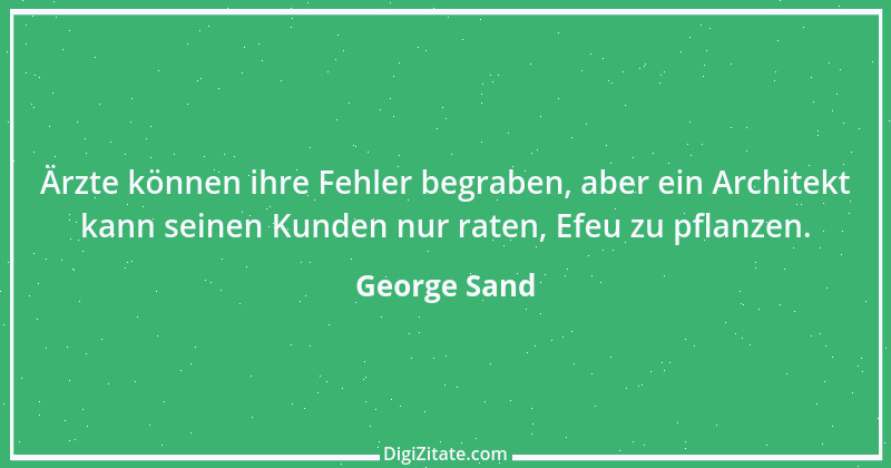 Zitat von George Sand 22