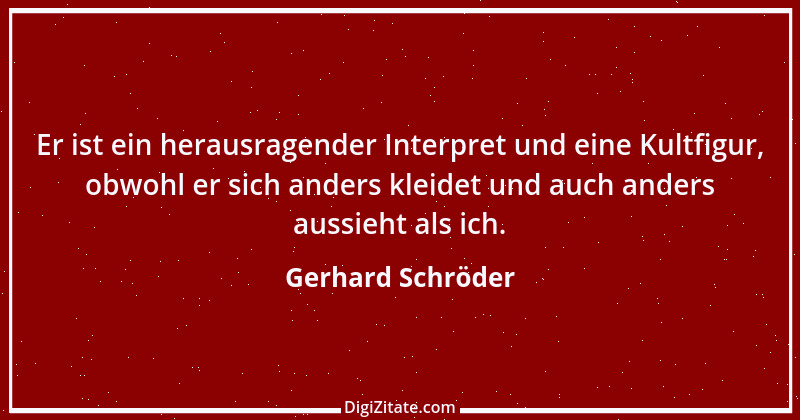 Zitat von Gerhard Schröder 167