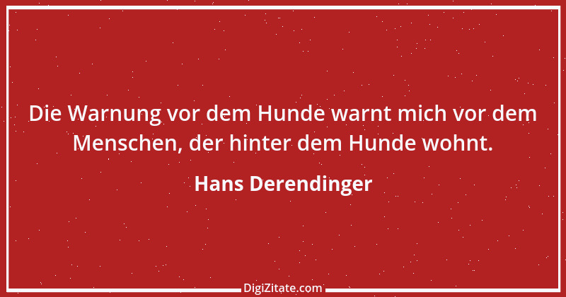 Zitat von Hans Derendinger 1