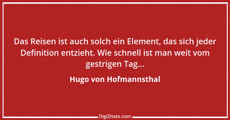 Zitat von Hugo von Hofmannsthal 183