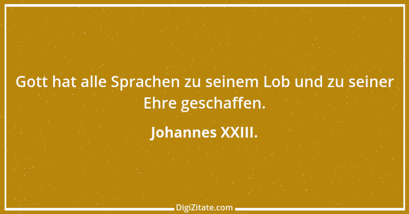 Zitat von Johannes XXIII. 22