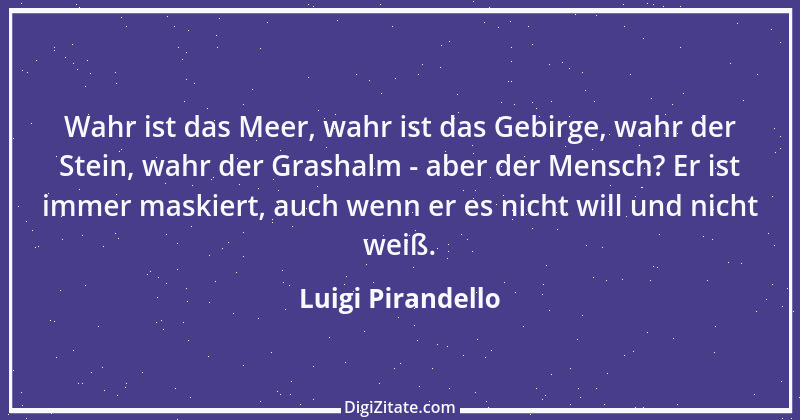 Zitat von Luigi Pirandello 5