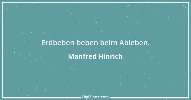 Zitat von Manfred Hinrich 218