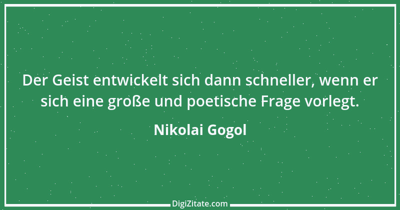 Zitat von Nikolai Gogol 16