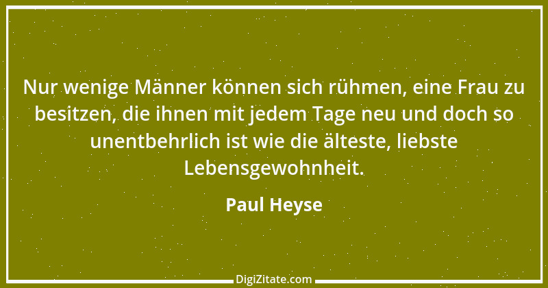 Zitat von Paul Heyse 132