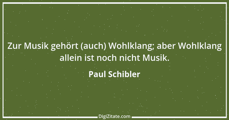 Zitat von Paul Schibler 38