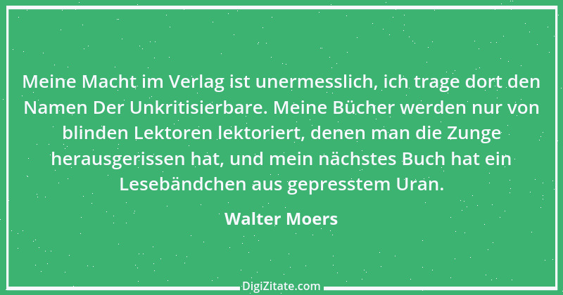 Zitat von Walter Moers 44