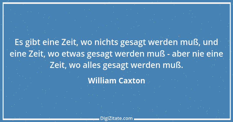 Zitat von William Caxton 2