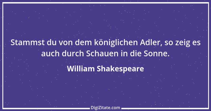 Zitat von William Shakespeare 630