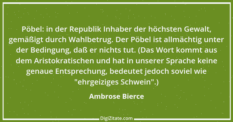 Zitat von Ambrose Bierce 275