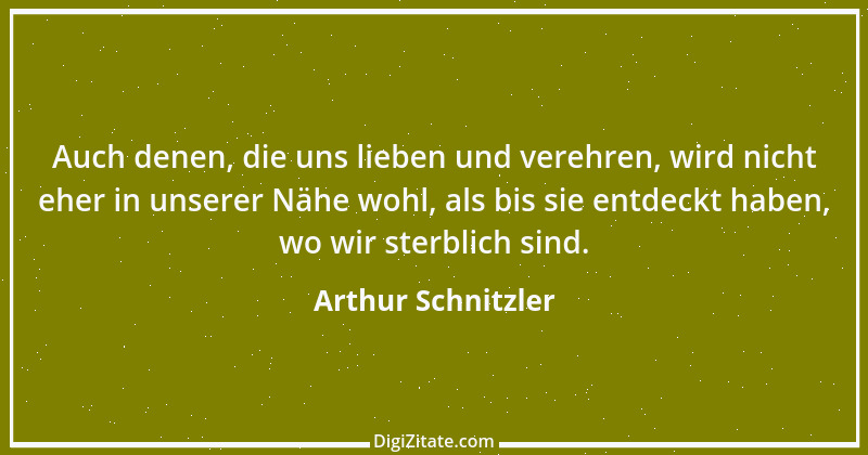 Zitat von Arthur Schnitzler 288