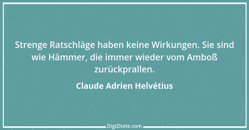 Zitat von Claude Adrien Helvétius 115